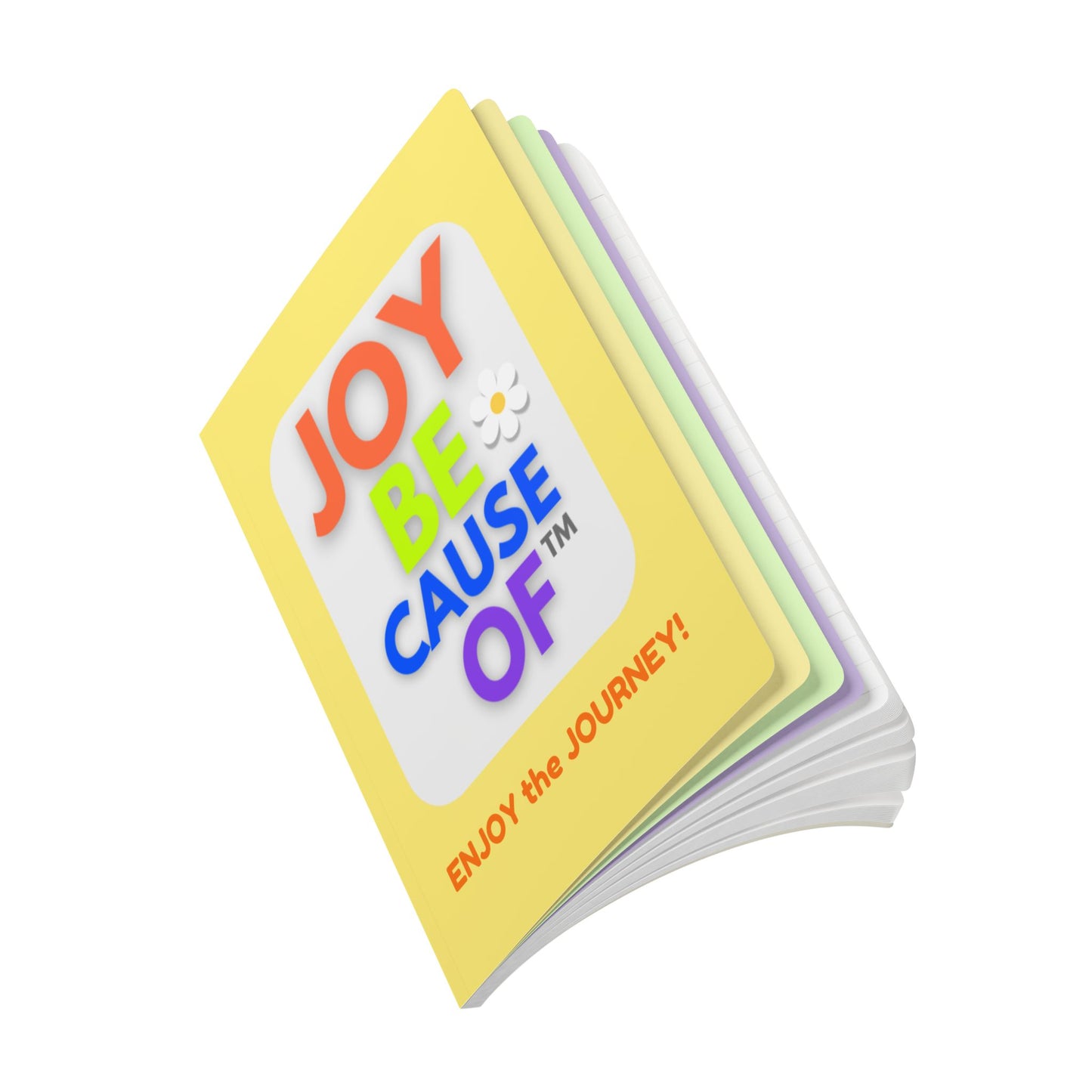 "Enjoy the Joyful Journey!" A Guidebook / Journal