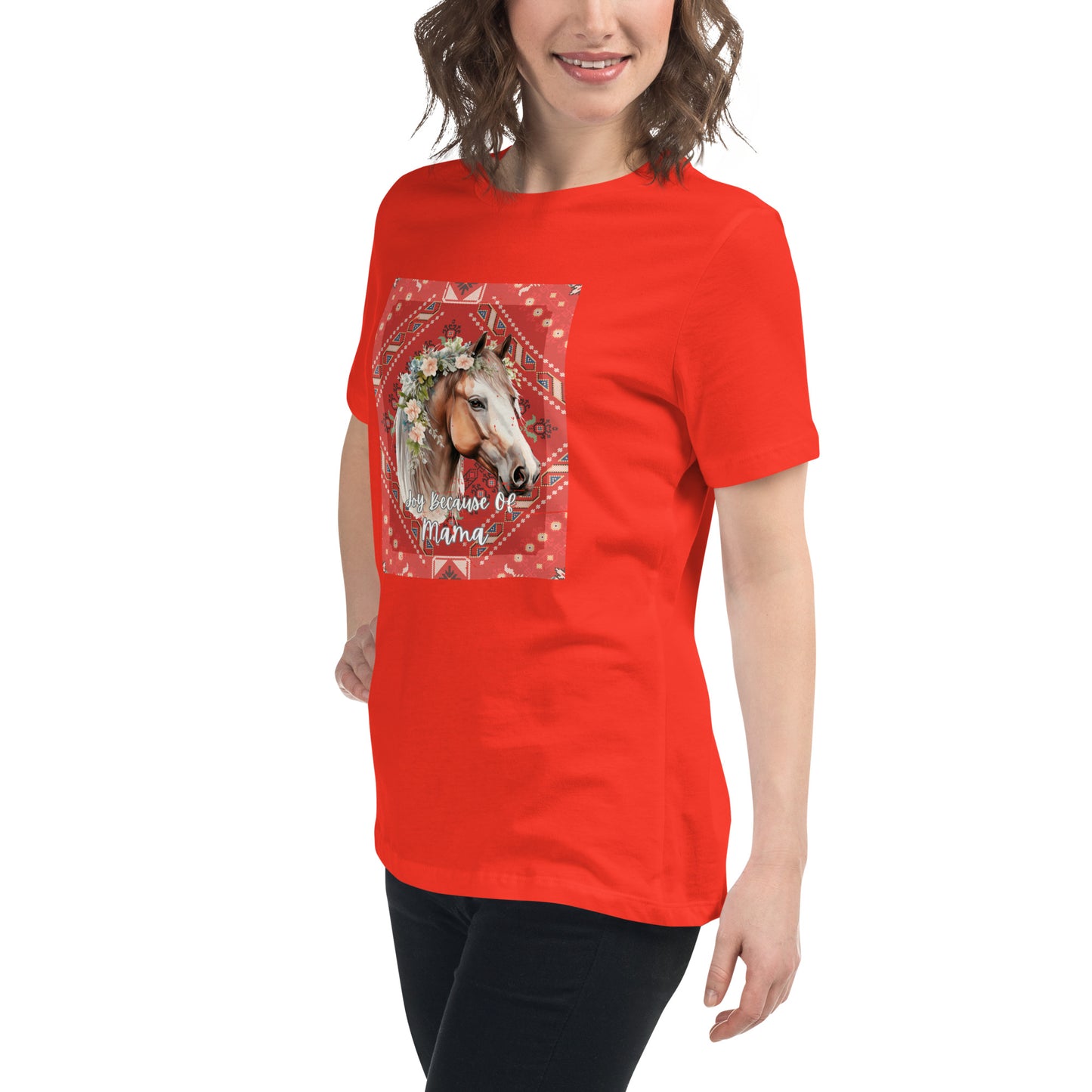 Joy Because Of Mama Horse, Custom T-Shirt
