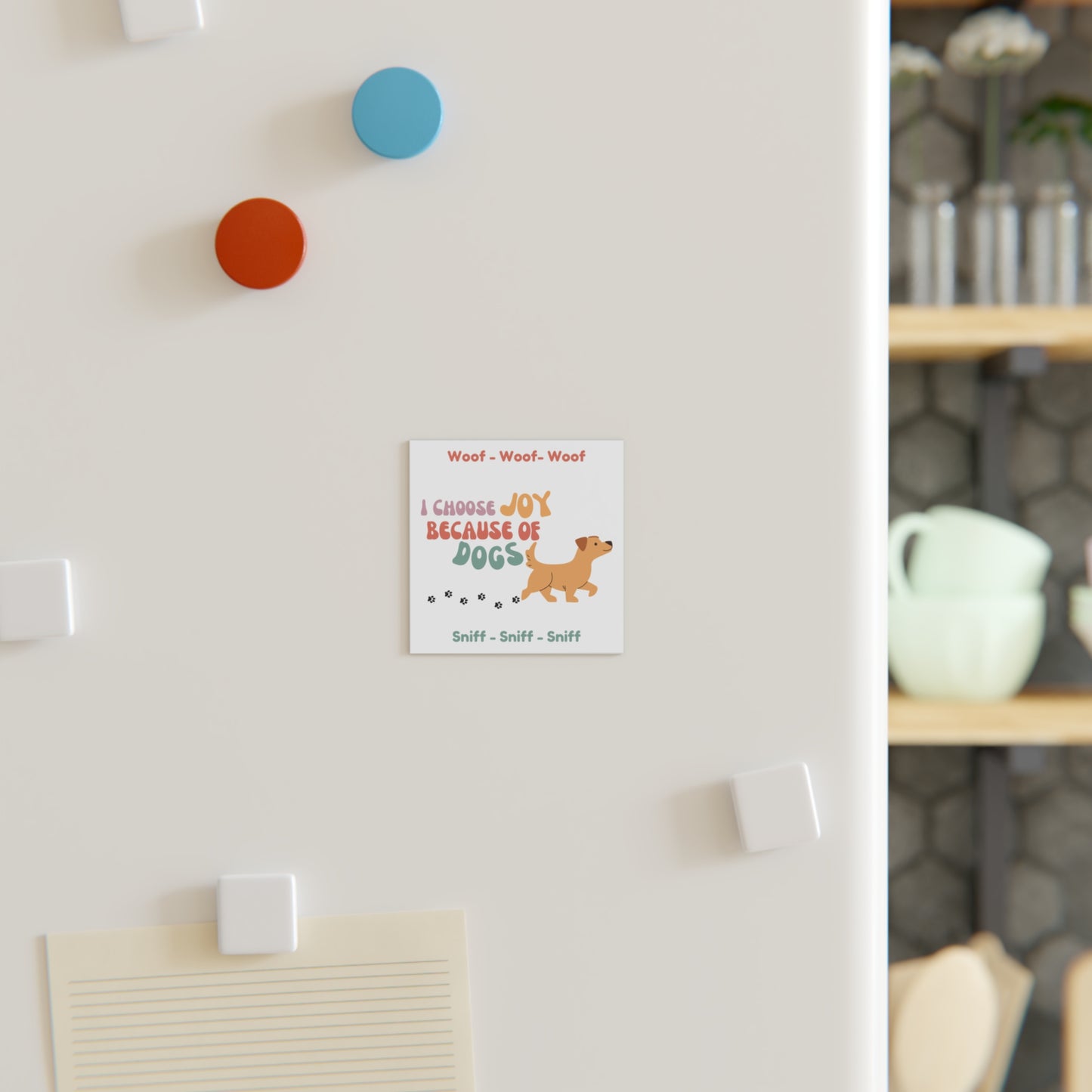 Dog Lovers Refrigerator Magnet – A Little Mess, A Lot of Love!