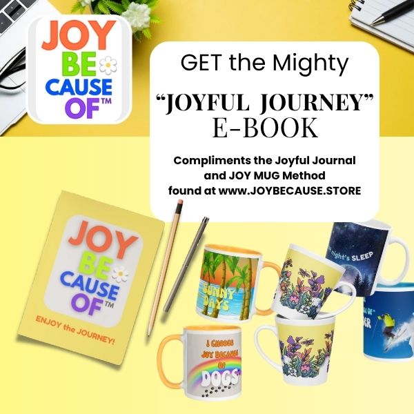 The ORIGINAL Joyful Journey E-BOOK - Joy Mug Method