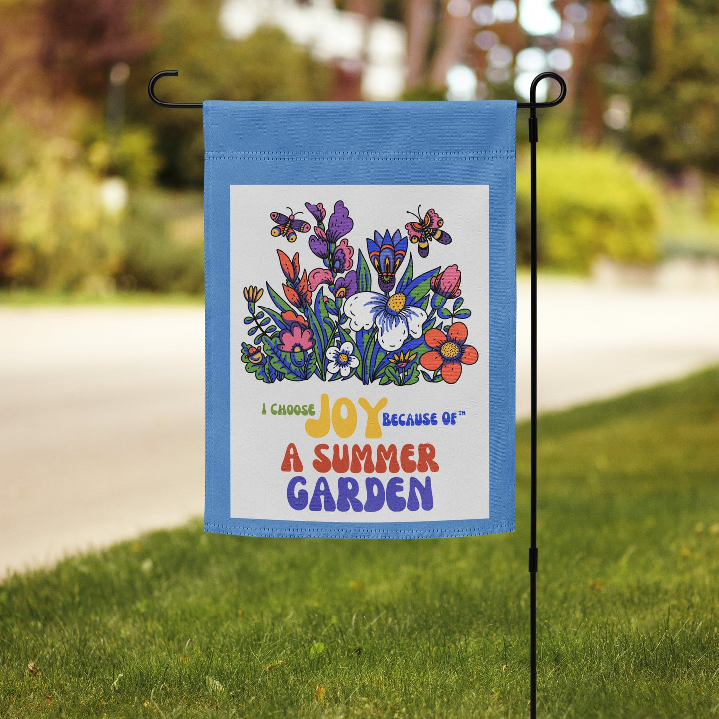 Garden Flag – Choose Joy & Sunshine to Your Summer Garden